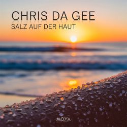 Chris Da Gee - Salz auf der Haut
